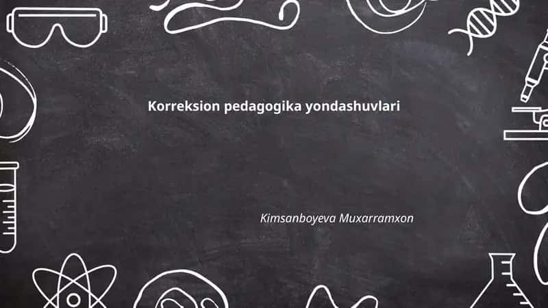 Korreksion pedagogika yondashuvlari