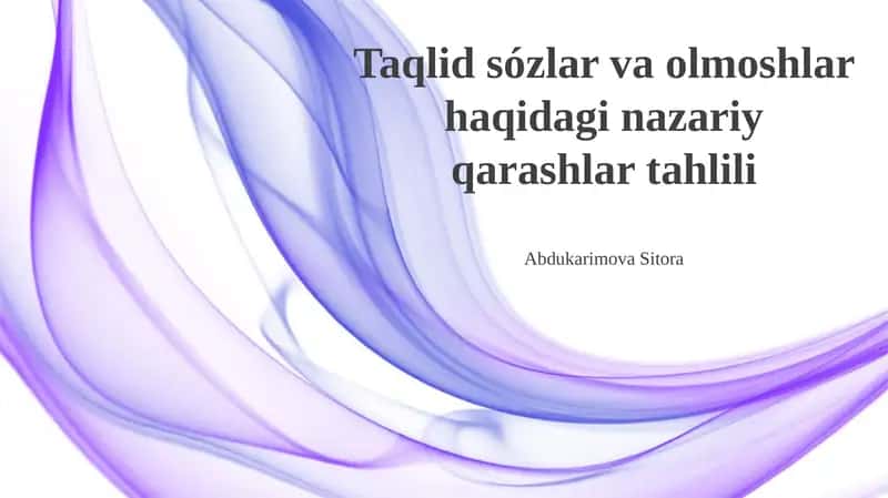 Taqlid Sózlar va Olmoshlar Haqidagi Nazariy Qarashlar Tahlili