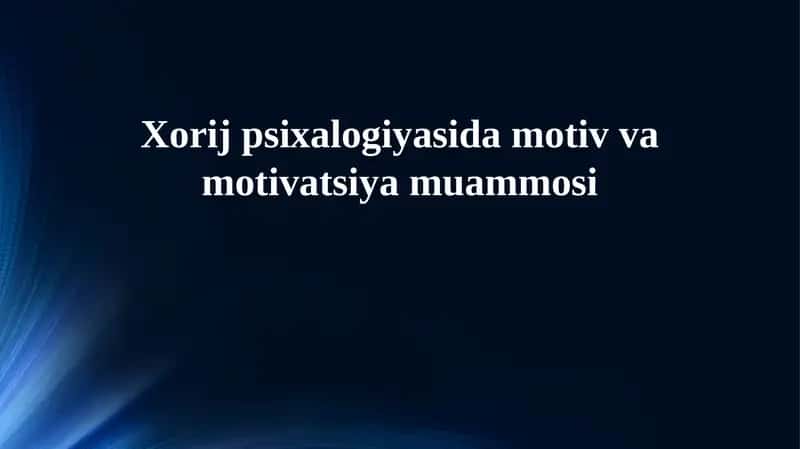 Motivatsiya nazariyalarining evolyutsiyasi va asosiy yo'nalishlari
