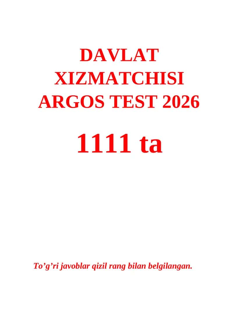 DAVLAT XIZMATCHISI ARGOS TEST 2026
