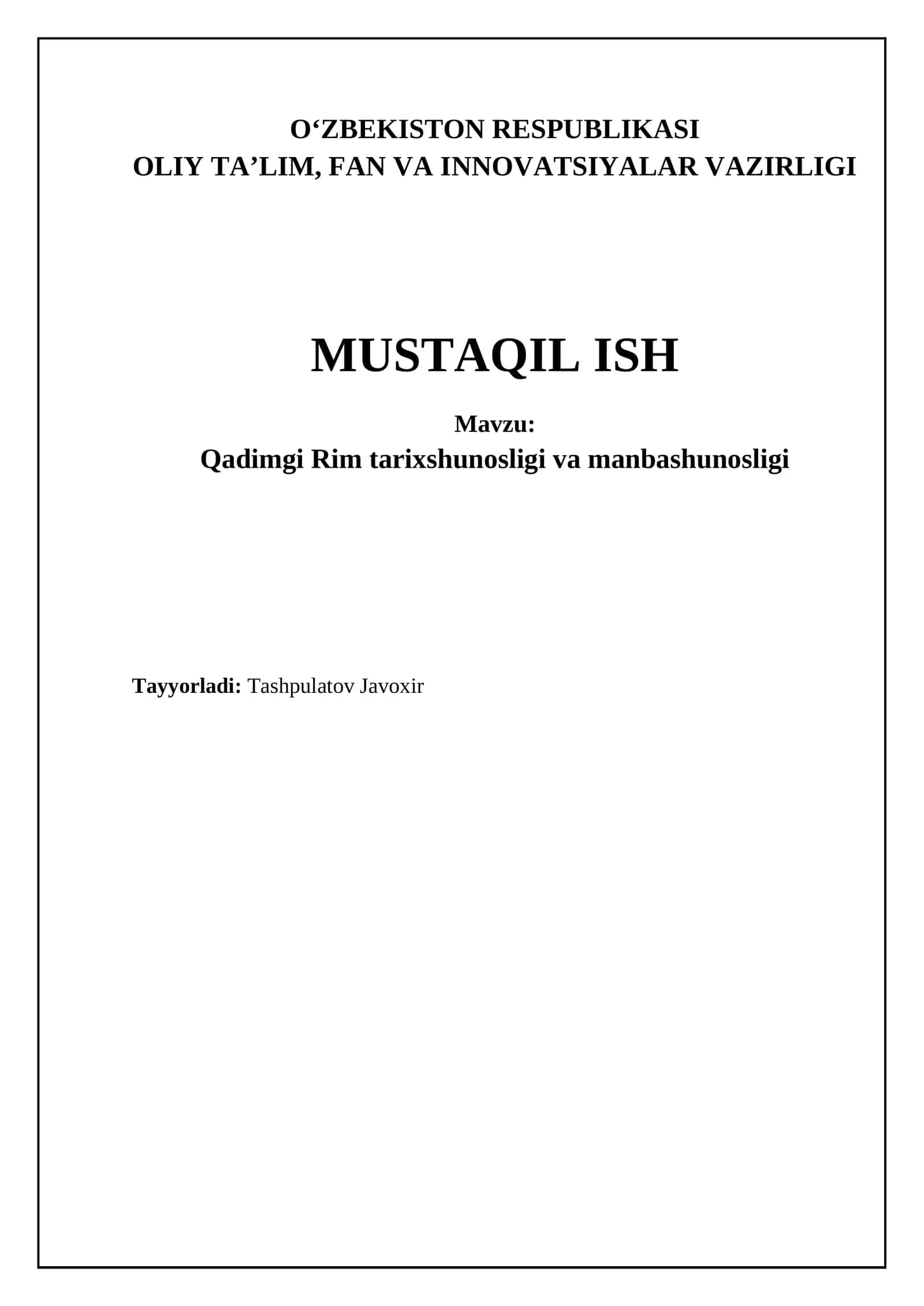 Qadimgi Rim tarixshunosligining rivojlanishi va asosiy tarixchilari
