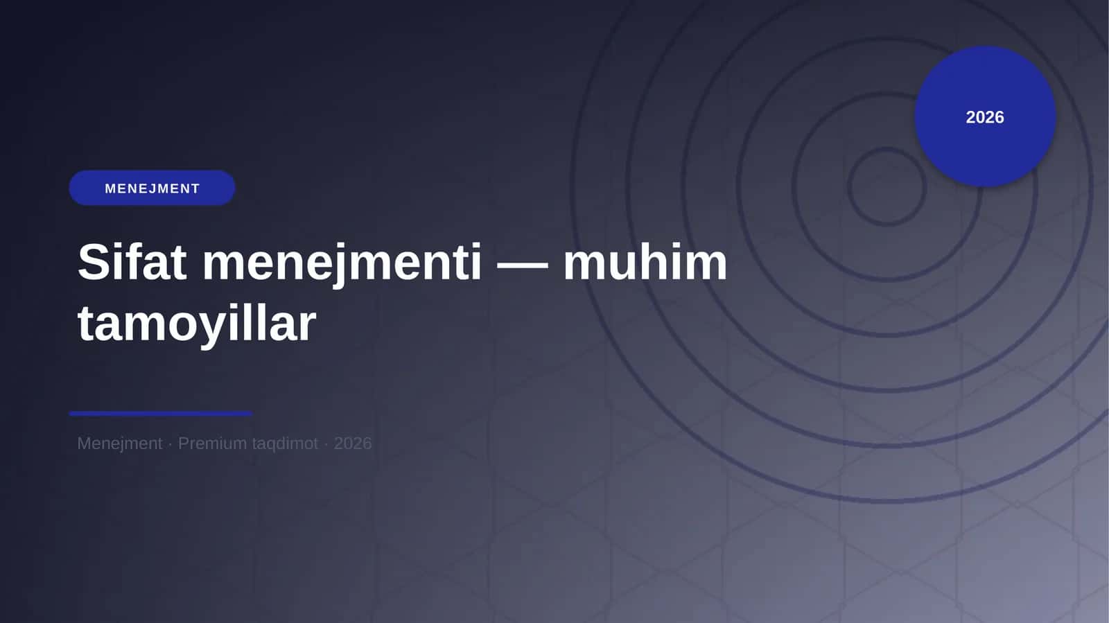 Sifat menejmenti — muhim tamoyillar