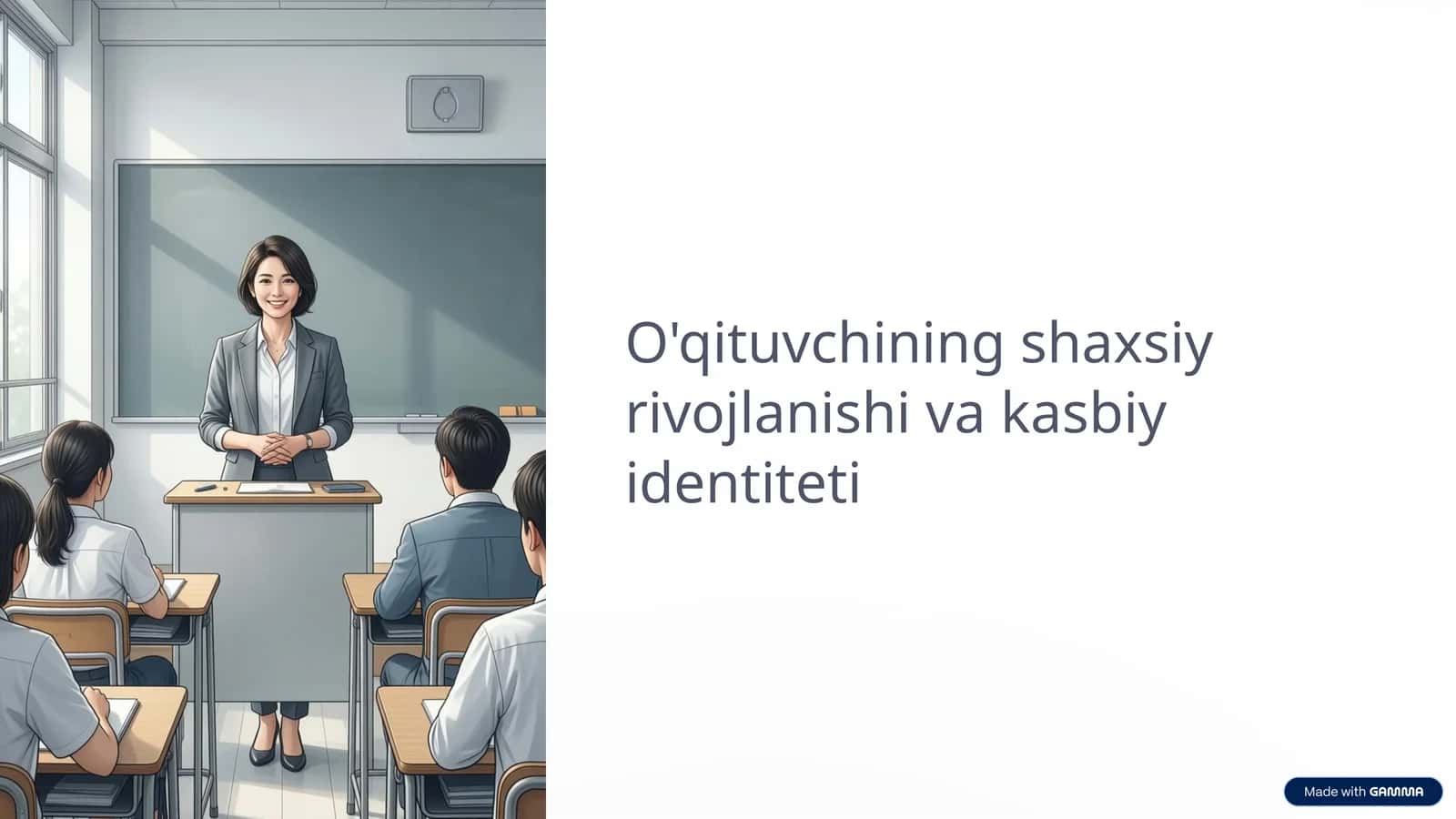 O'qituvchining shaxsiy rivojlanishi va kasbiy identiteti
