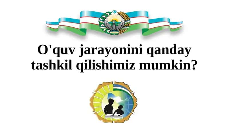 Taʼlim Metodlari va Vositalari