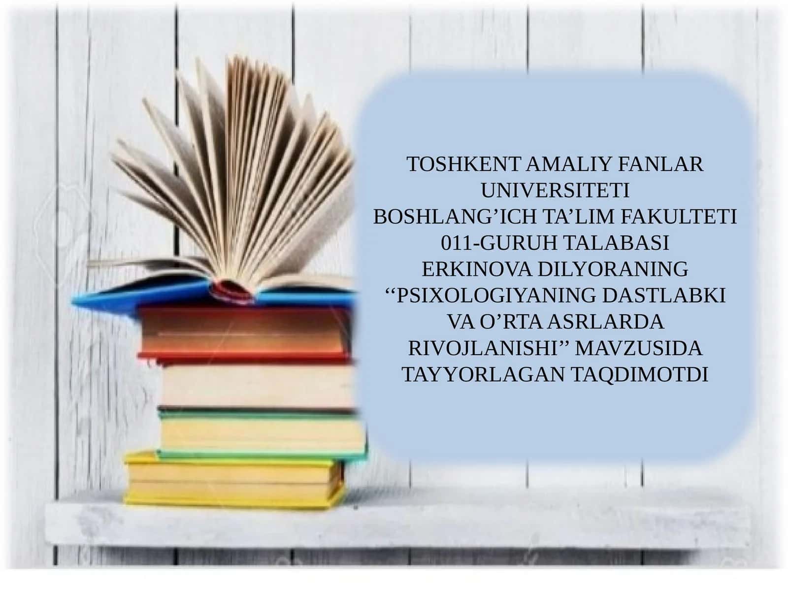 PSIXOLOGIYADAN DASTLABKI VA O'RTA ASRLARDA RIVOJLANISHI
