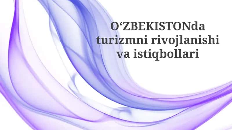 O'zbekiston turizm salohiyati
