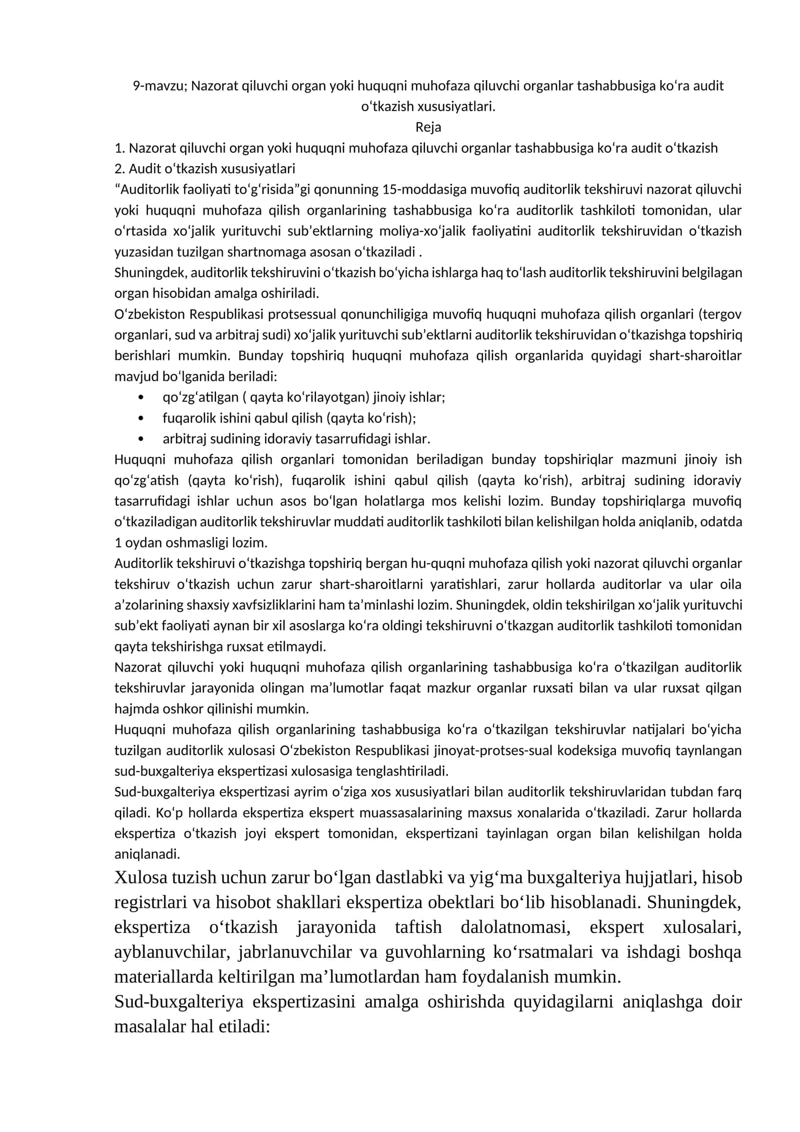 Nazorat qiluvchi organ yoki huquqni muhofaza qiluvchi organlar tashabbusiga ko‘ra audit o‘tkazish xususiyatlari