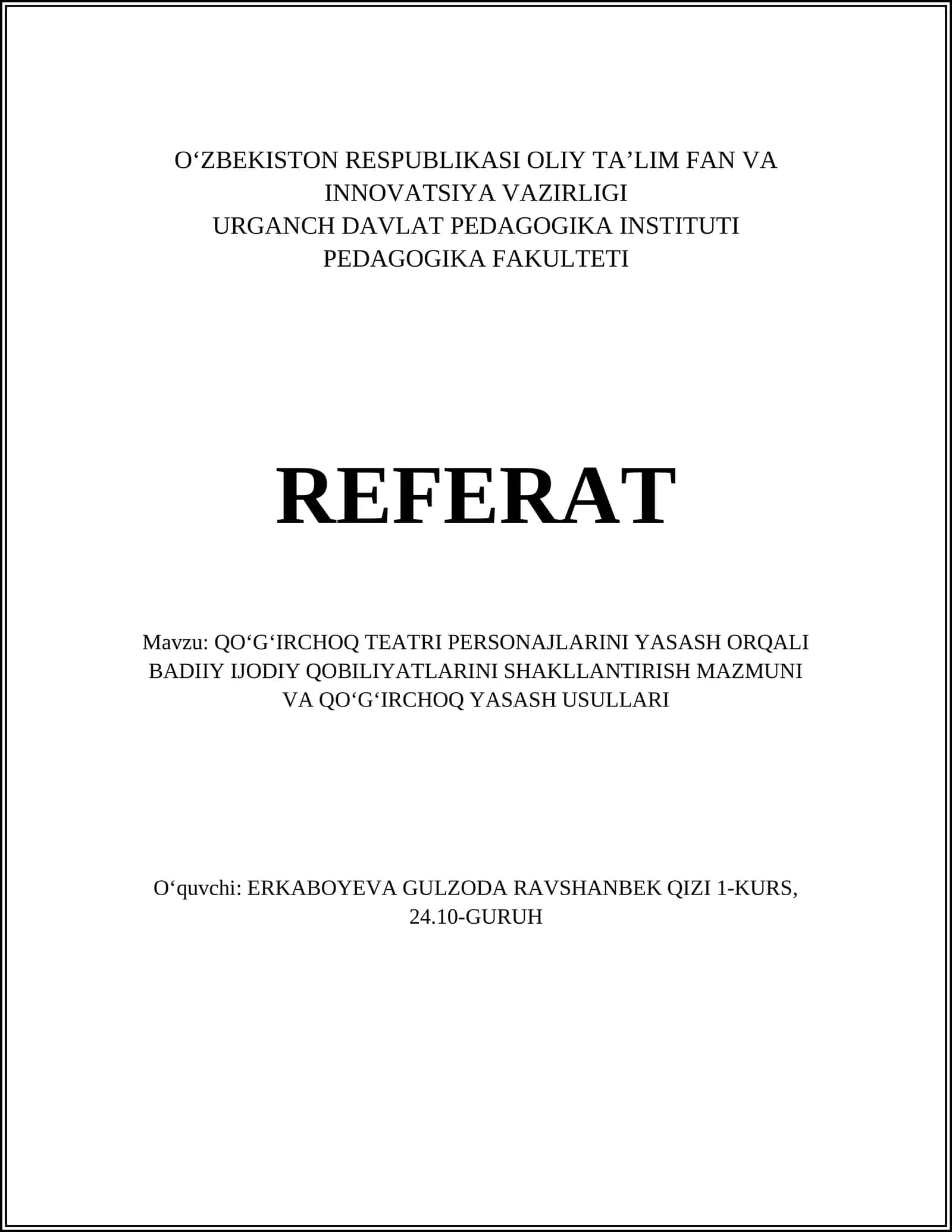 QOʻGʻIRCHOQ TEATRI PERSONAJLARINI YASASH ORQALI BADIIY IJODIY QOBILIYATLARINI SHAKLLANTIRISH