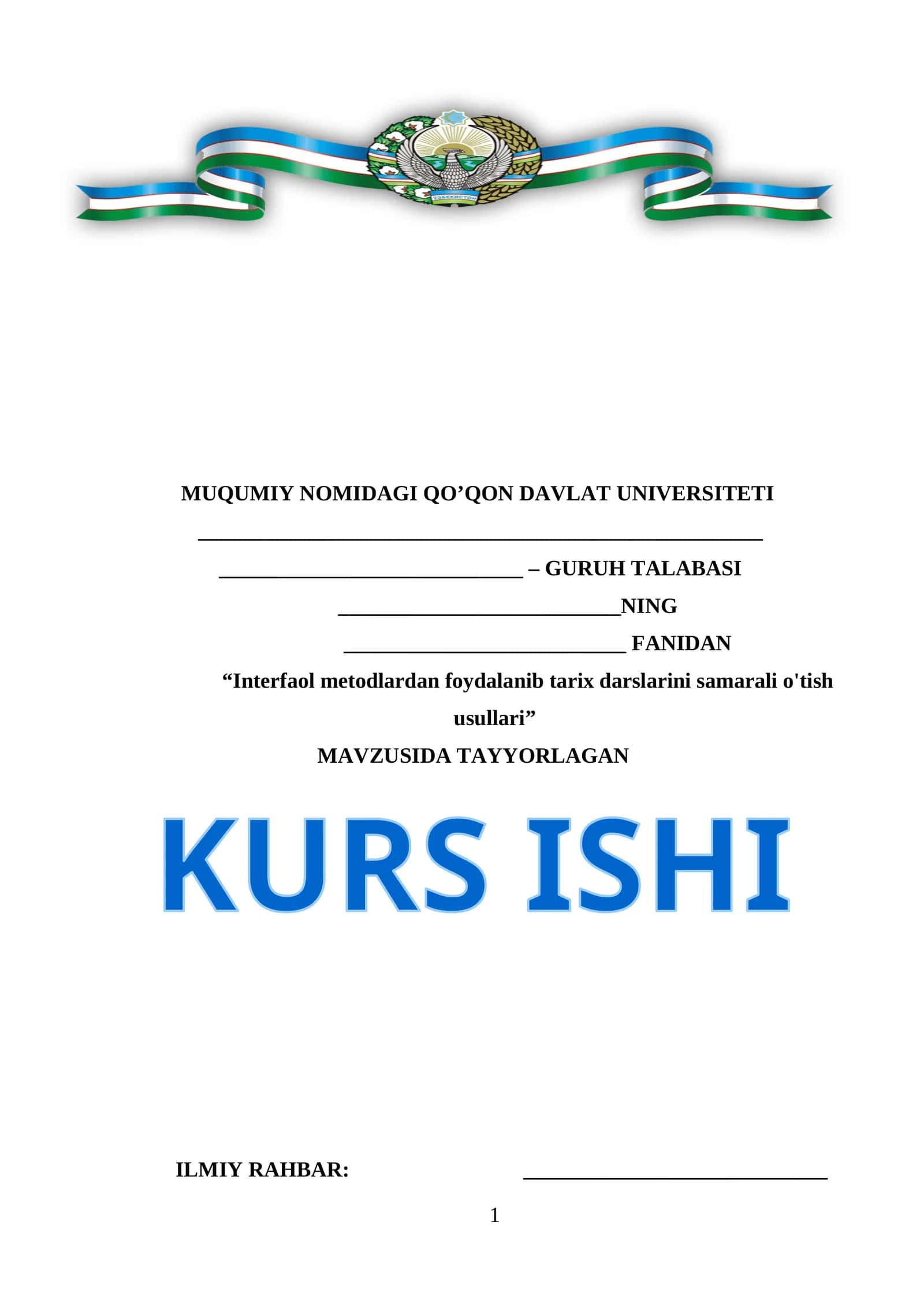 Interfaol metodlardan foydalanib tarix darslarini samarali o'tish usullari KURS ISHI