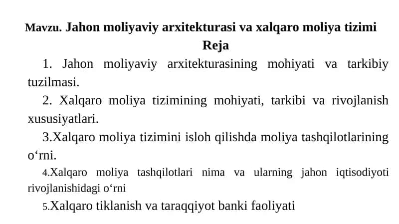 Jahon moliyaviy arxitekturasi va xalqaro moliya tizimi