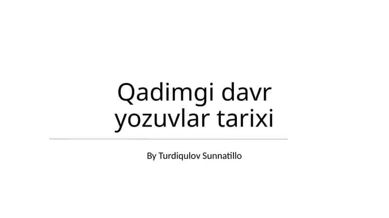 Qadimgi davr yozuvlar tarixi