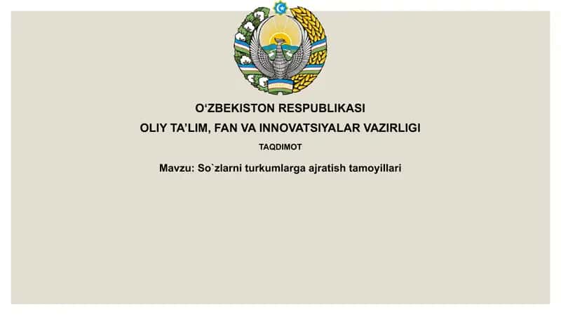 So`zlarniturkumlargaajratishtamoyillari