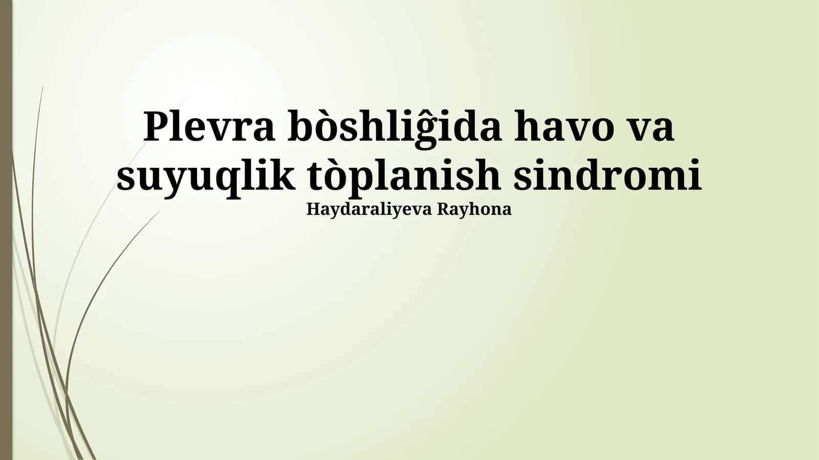 Plevral Effuziya Sindromi: Davolash va Prognozi
