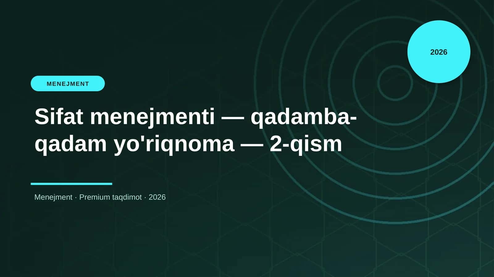 Sifat menejmenti — qadamba-qadam yo'riqnoma — 2-qism