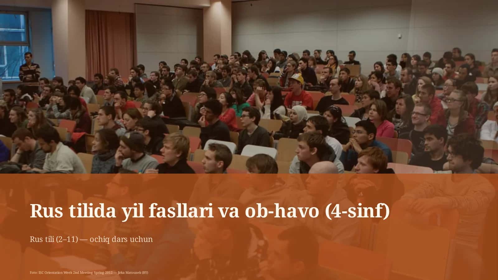 Rus tilida yil fasllari va ob-havo (4-sinf)
