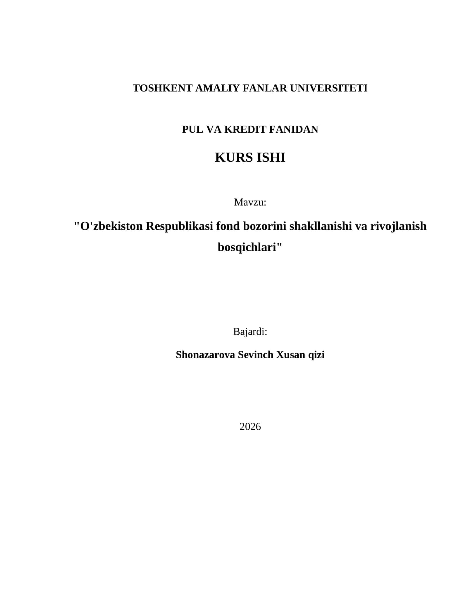 O'zbekiston Respublikasi fond bozorini shakllanishi va rivojlanish bosqichlari