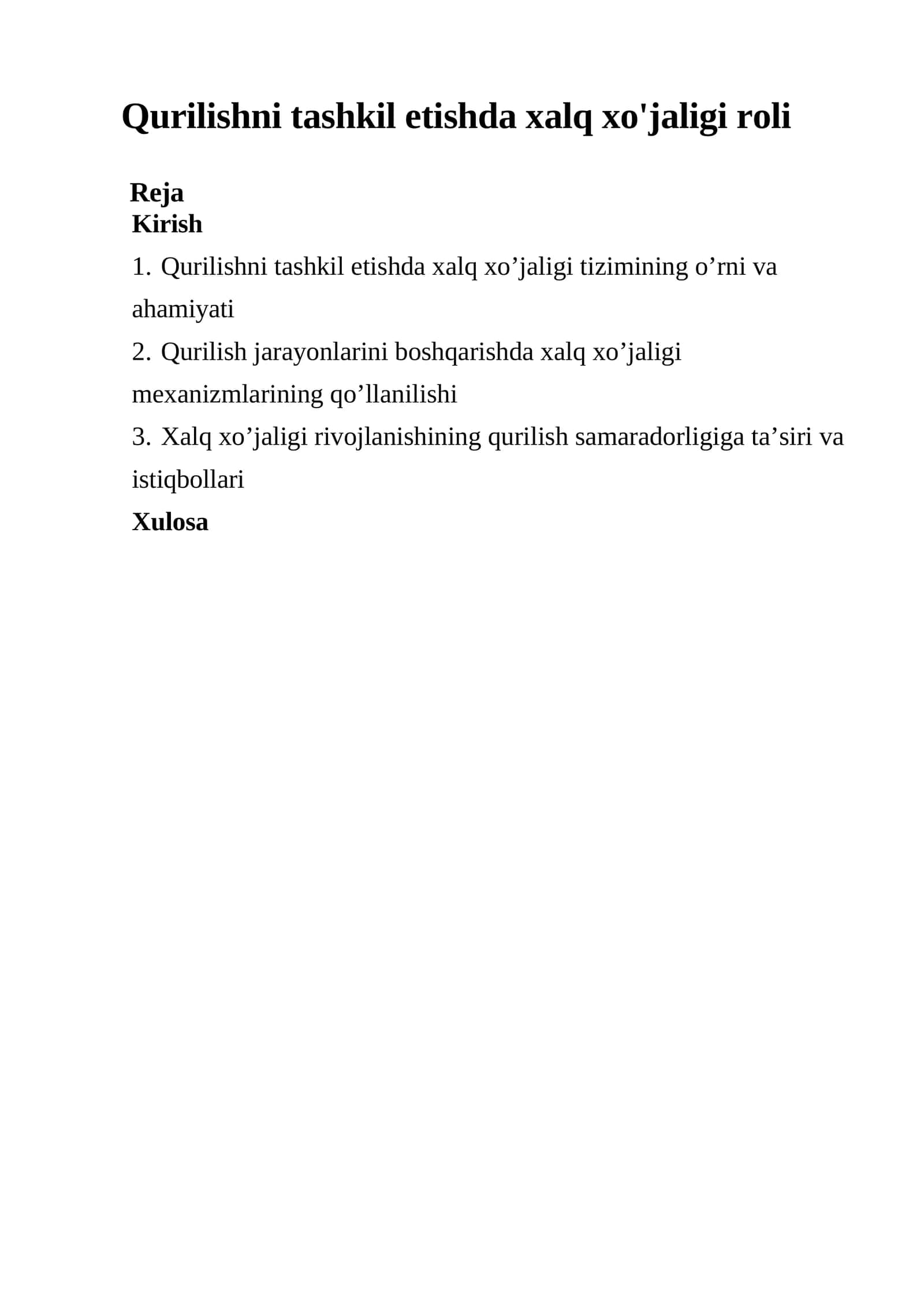 Qurilishni tashkil etishda xalq xo’jaligi rivojlanishining qurilish samaradorligiga ta’siri va istiqbollari