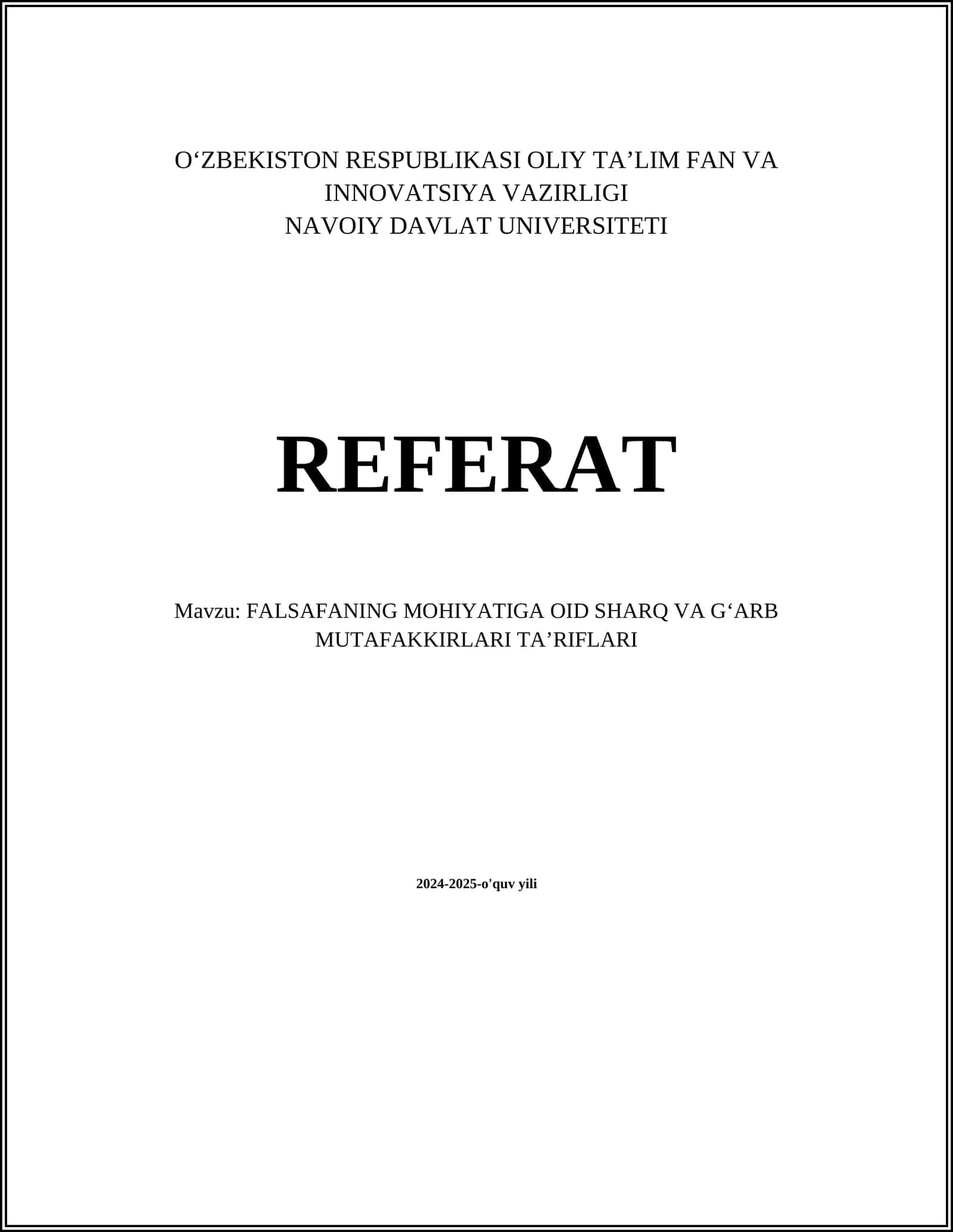 FALSAFANING MOHIYATIGA OID SHARQ VA GʻARB MUTAFAKKIRLARI TAʼRIFLARI