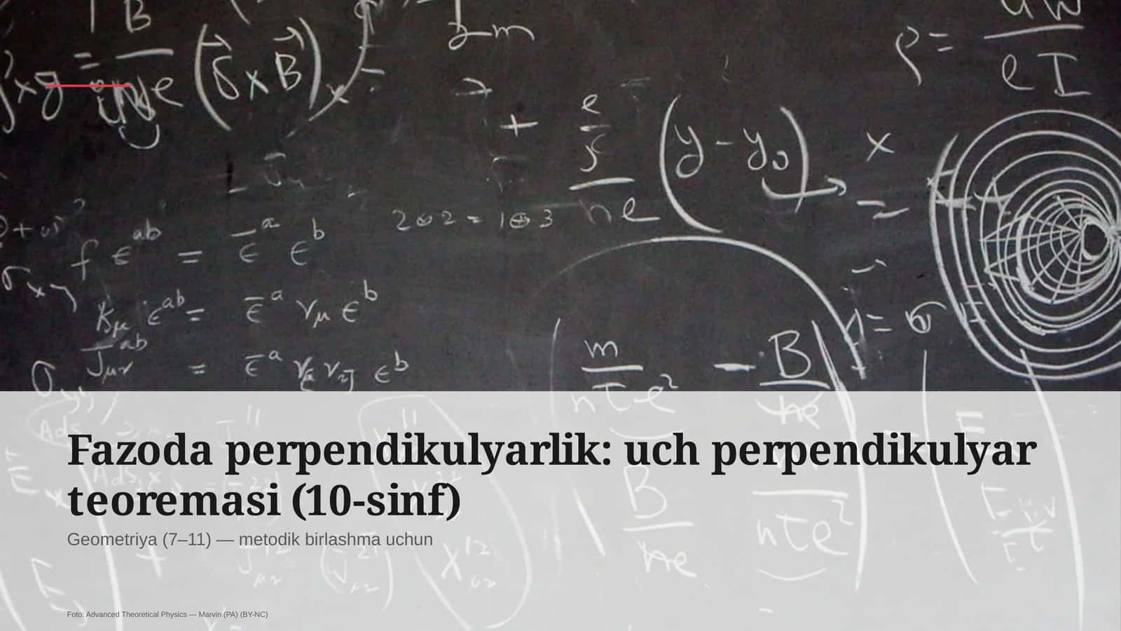 Fazoda perpendikulyarlik: uch perpendikulyar teoremasi (10-sinf)