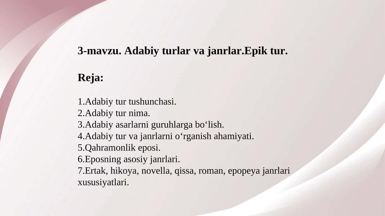 3-mavzu. Adabiy turlar va janrlar.Epik tur
