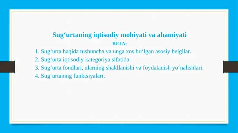 Sug‘urtaning iqtisodiy mohiyati