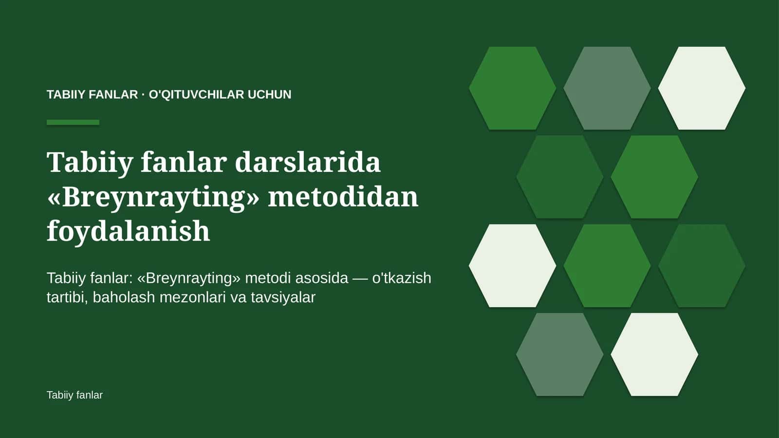 tabiiy fanlar darslarida breynrayting metodidan foydalanish 4196