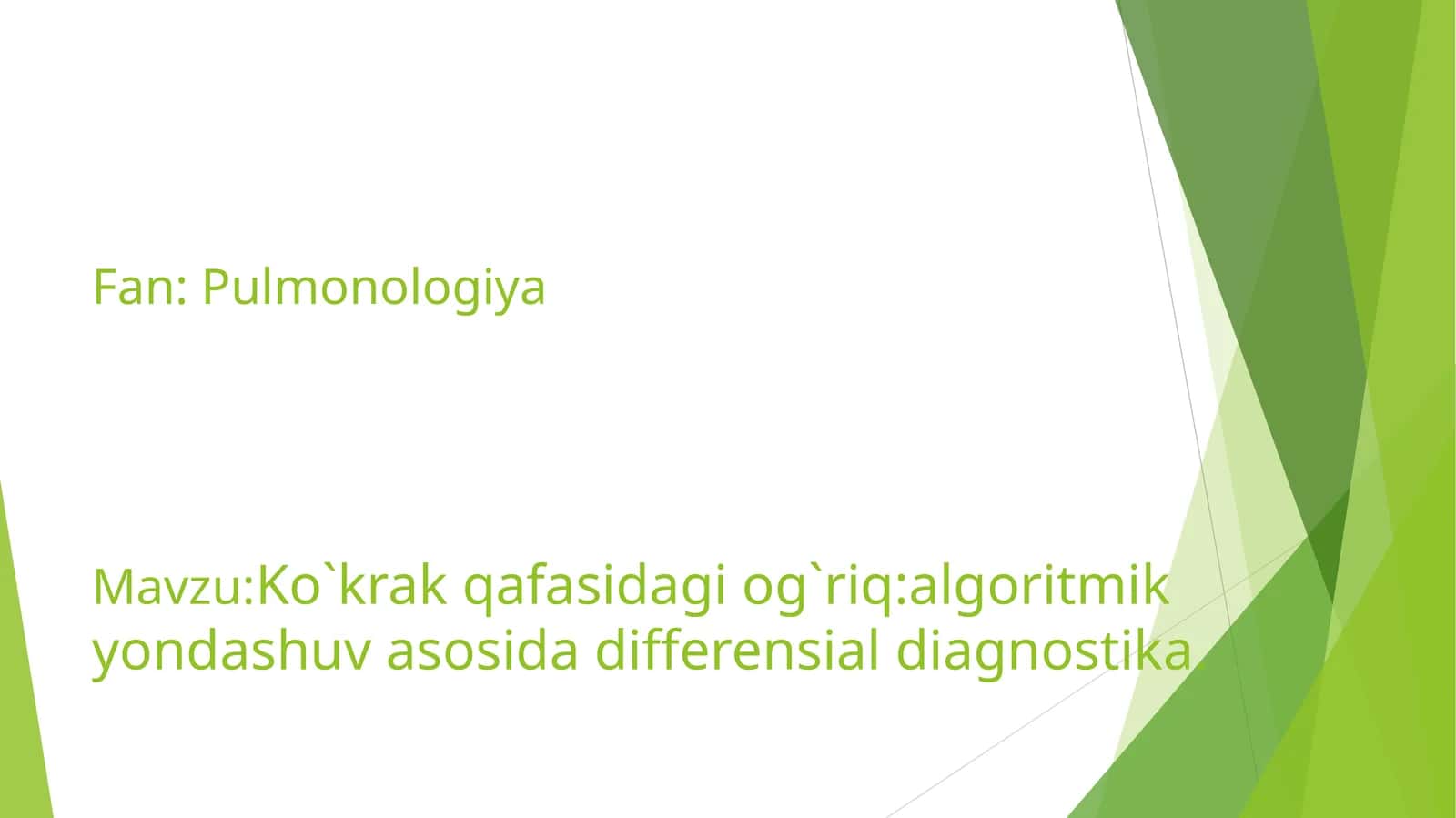 Ko`krak qafasidagi og`riq:algoritmik yondashuv asosida differensial diagnostika