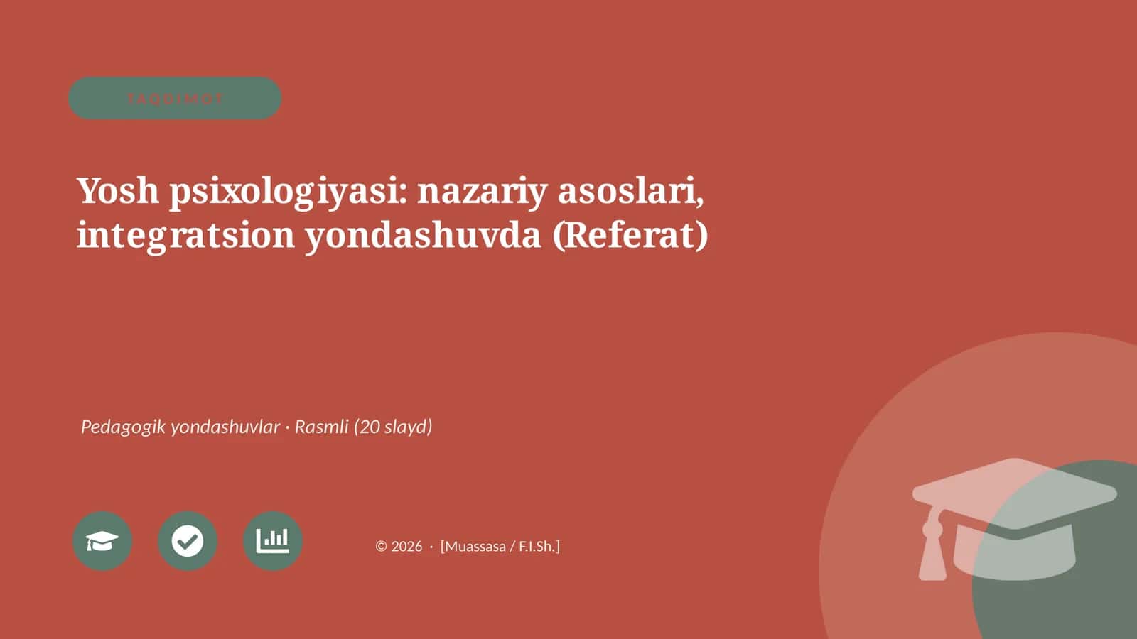 Yosh psixologiyasi: nazariy asoslari, integratsion yondashuvda (Referat)