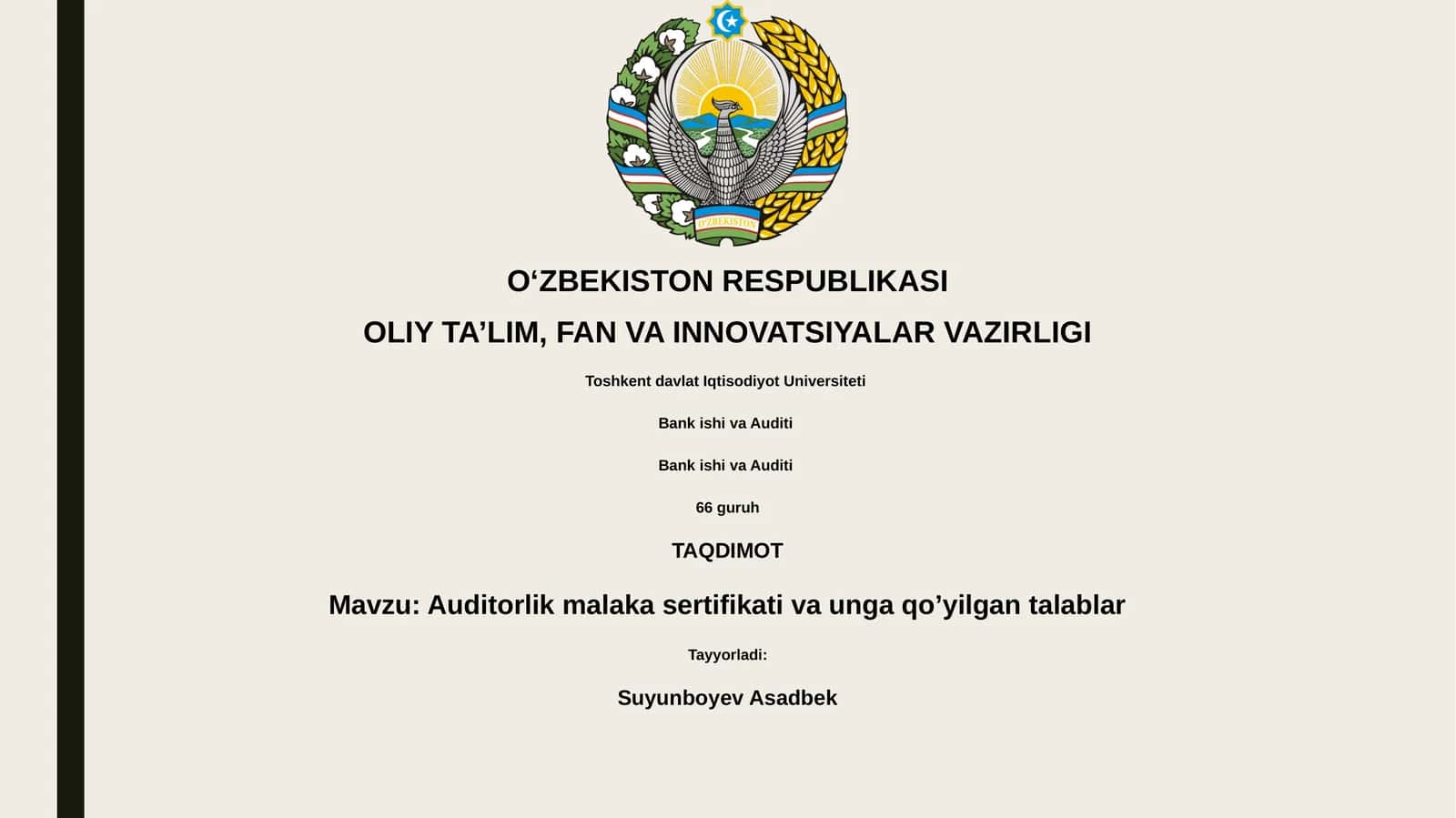 Auditorlik malaka sertifikati va unga qo’yilgan talablar