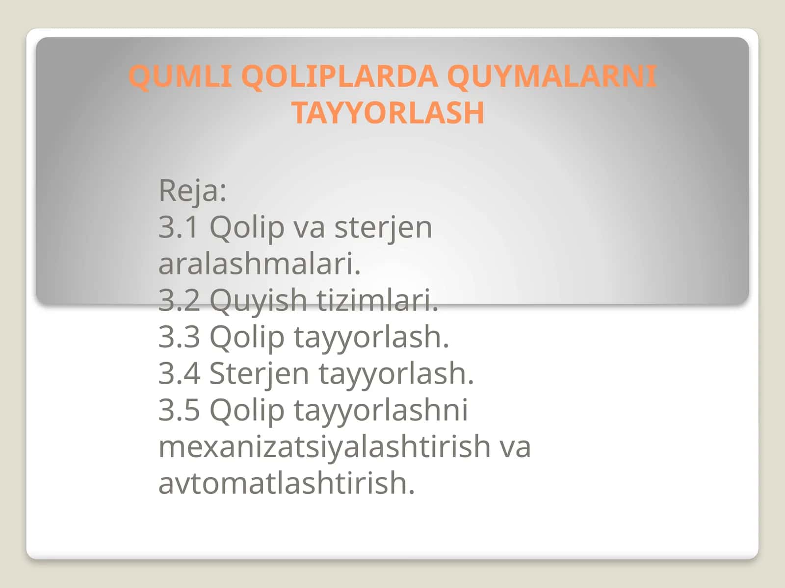 QUMLIQОLIPLARDA QUYMALARNI TAYYORLASH
