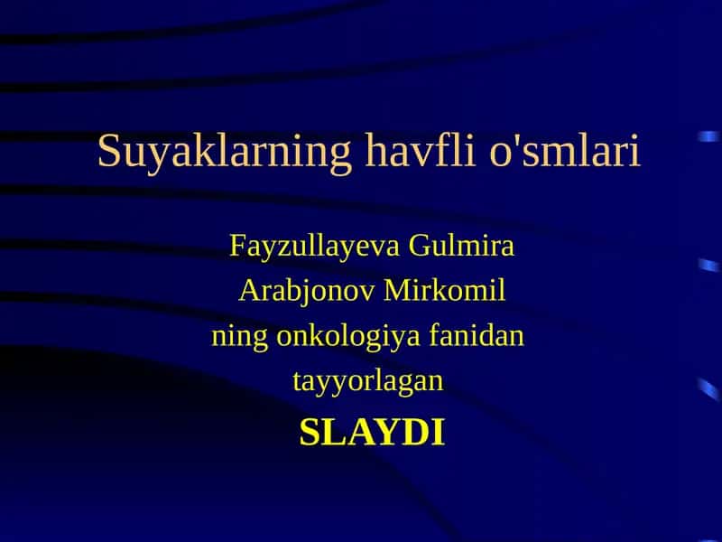 Suyaklarning havfli o'smlari