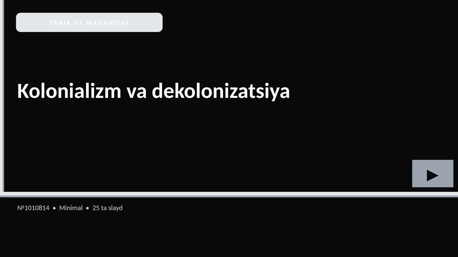 Kolonializm va dekolonizatsiya