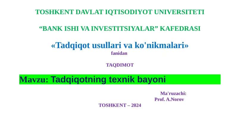 Tadqiqotning texnik bayoni