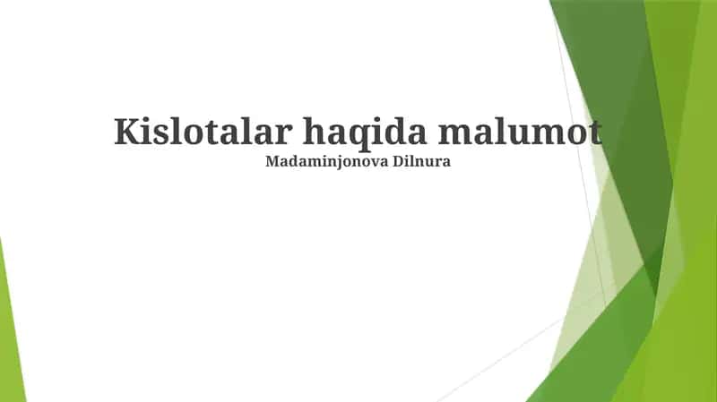 Kislotalar haqida malumot