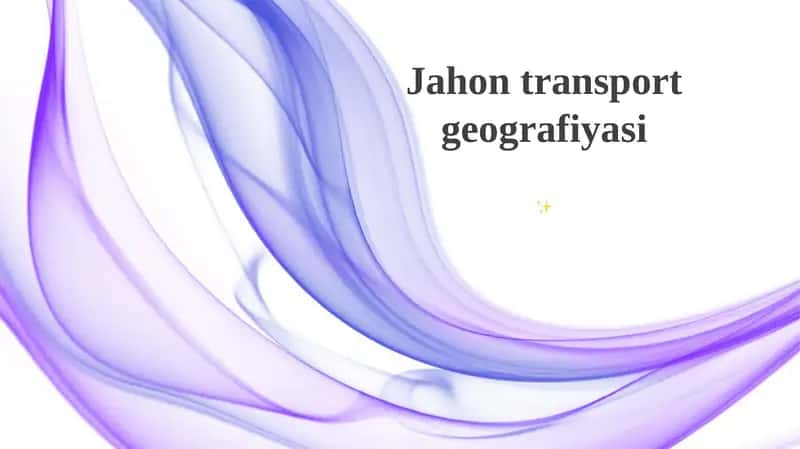 Jahon transport geografiyasi