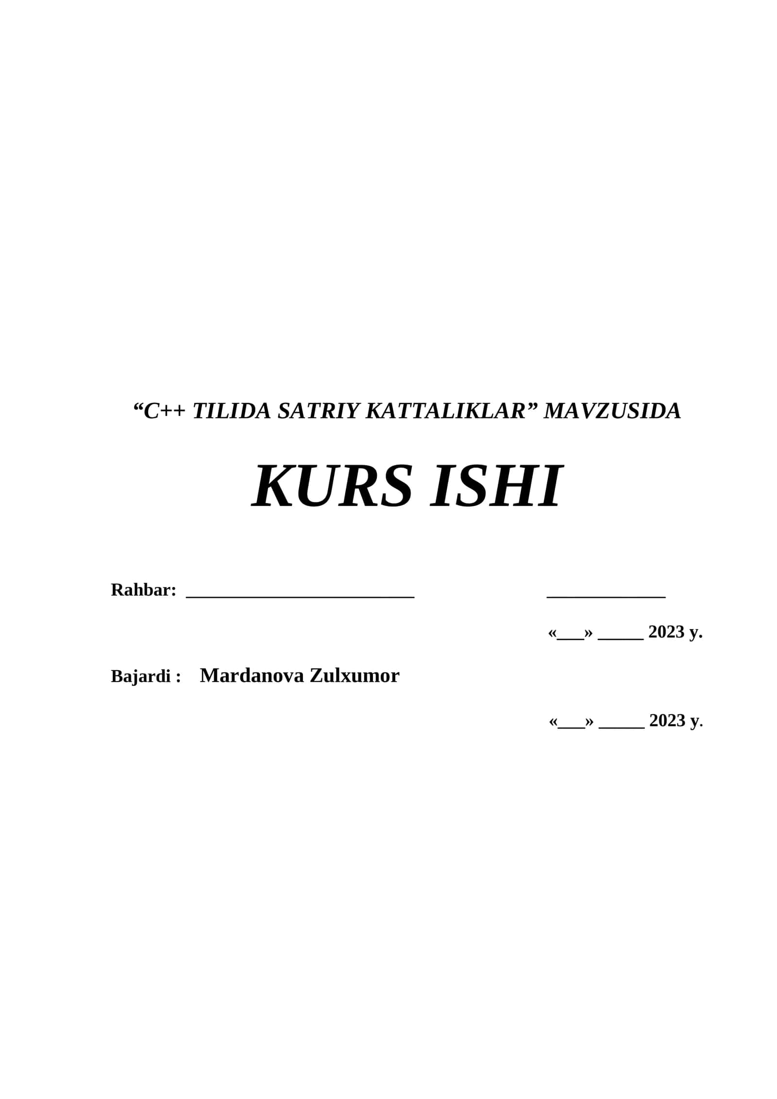 C++ TILIDA SATRIY KATTALIKLAR