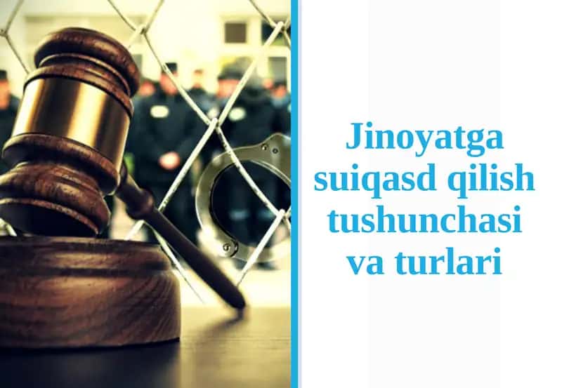 Jinoyatga  suiqasd  qilish tushunchasi vaturlari