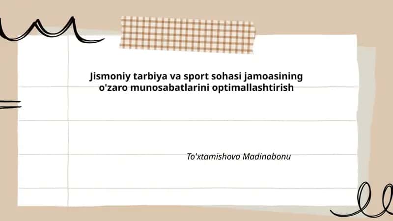 Jismoniy tarbiya va sport sohasi jamoasining o'zaro munosabatlarini optimallashtirish