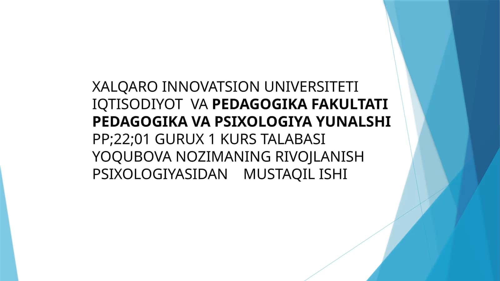 Pedagogika va Psixologiya Yunalshipp