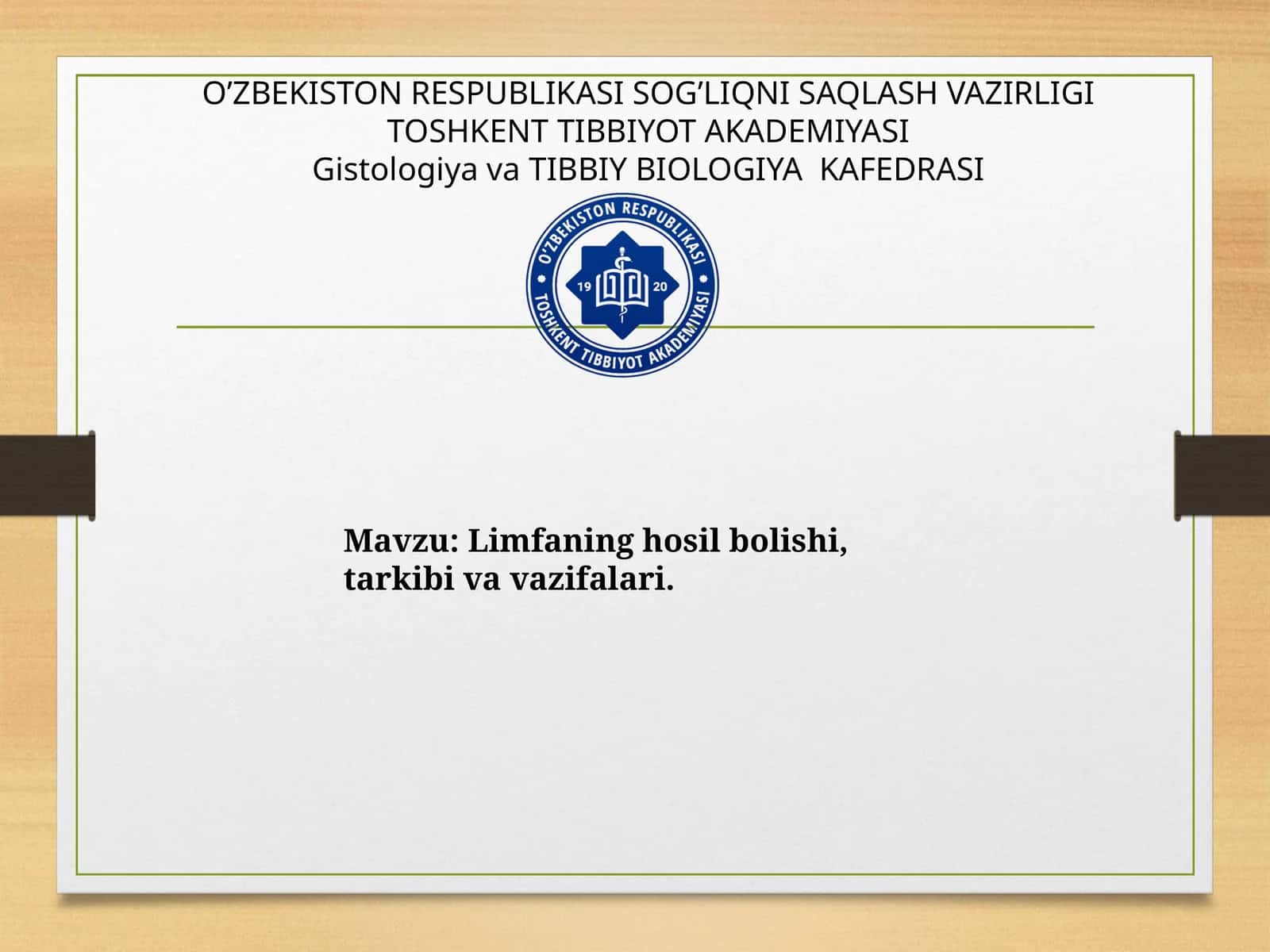 Gistologiya va Tibbiy Biologiya