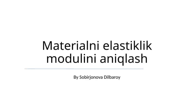 Materialni elastiklik modulini aniqlash