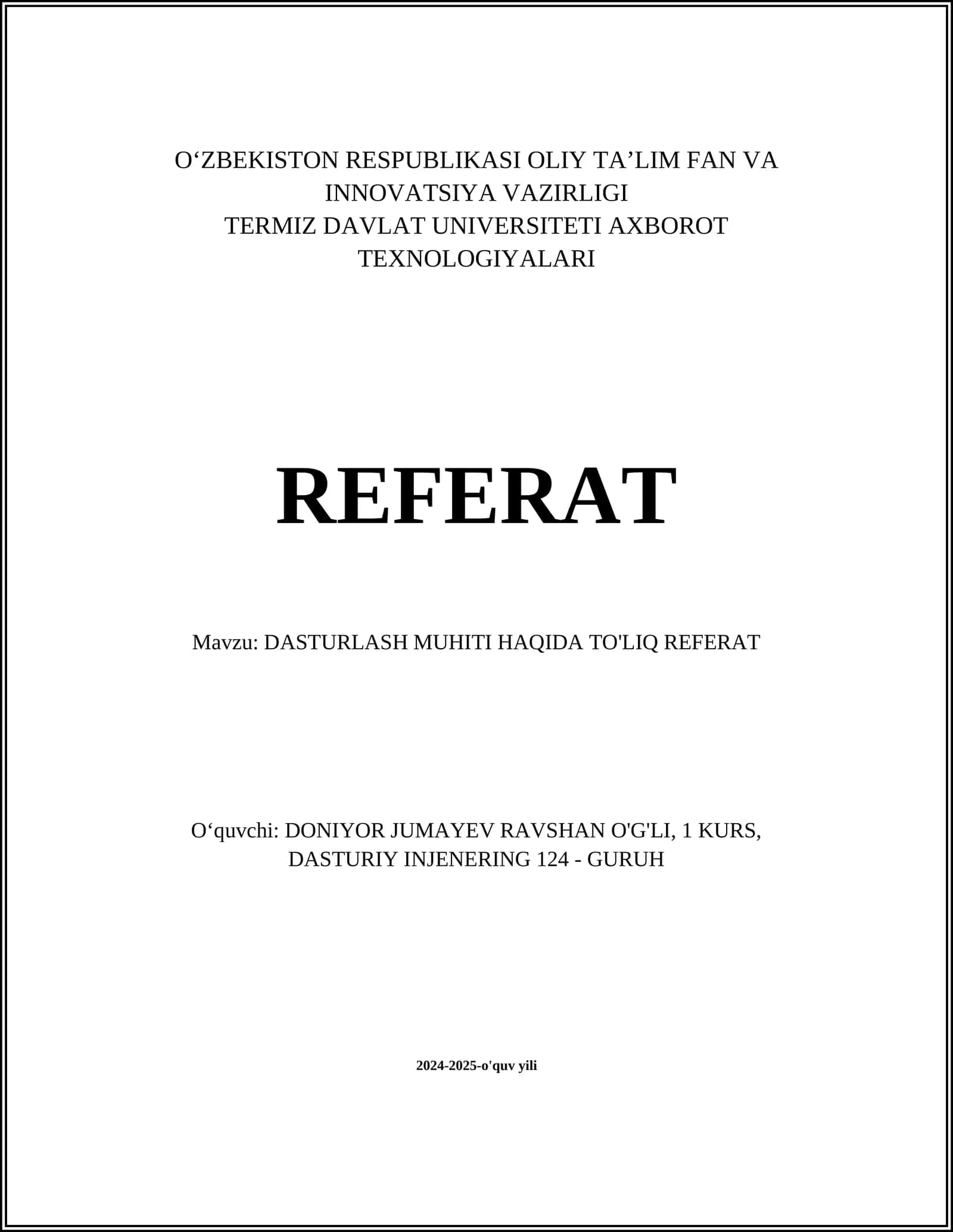 DASTURLASH MUHITI HAQIDA TO'LIQ REFERAT