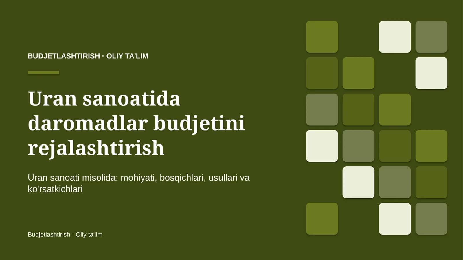 Uran sanoatida daromadlar budjetini rejalashtirish