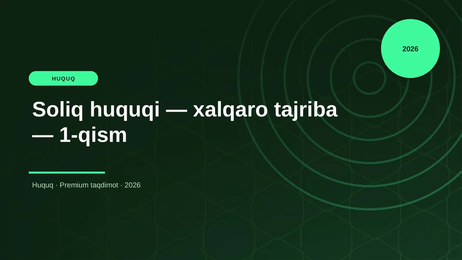 Soliq huquqi — xalqaro tajriba — 1-qism