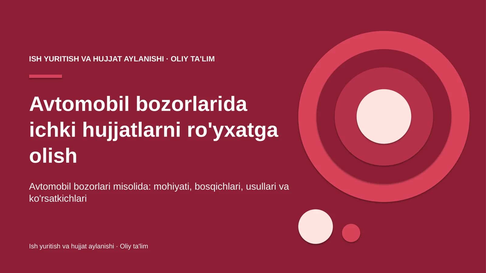 Avtomobil bozorlarida ichki hujjatlarni ro'yxatga olish