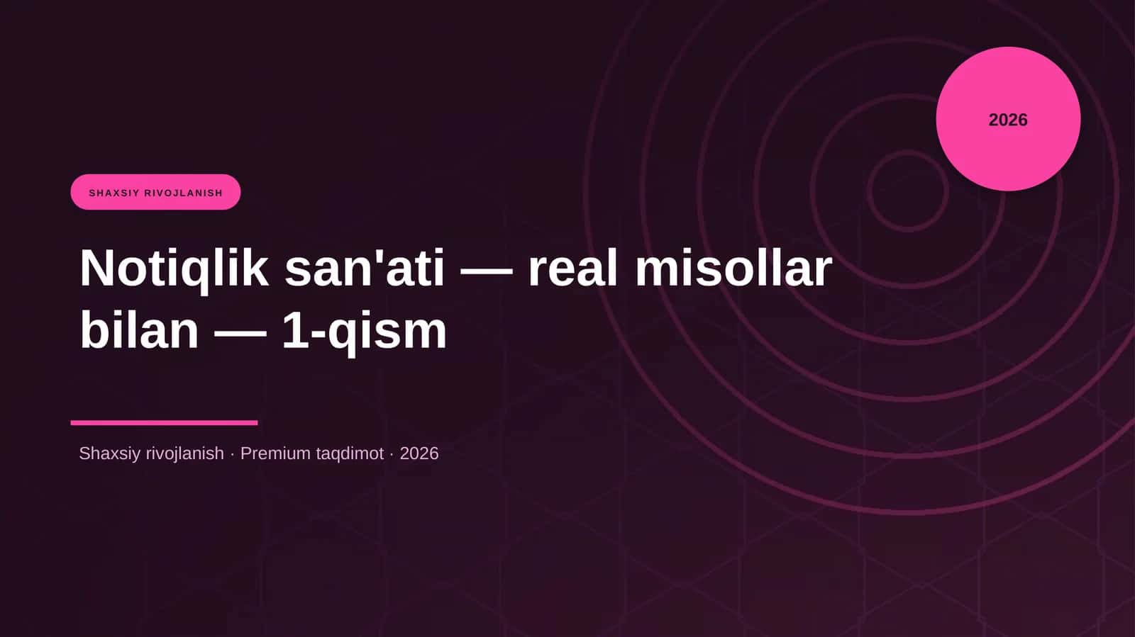 Notiqlik san'ati — real misollar bilan — 1-qism