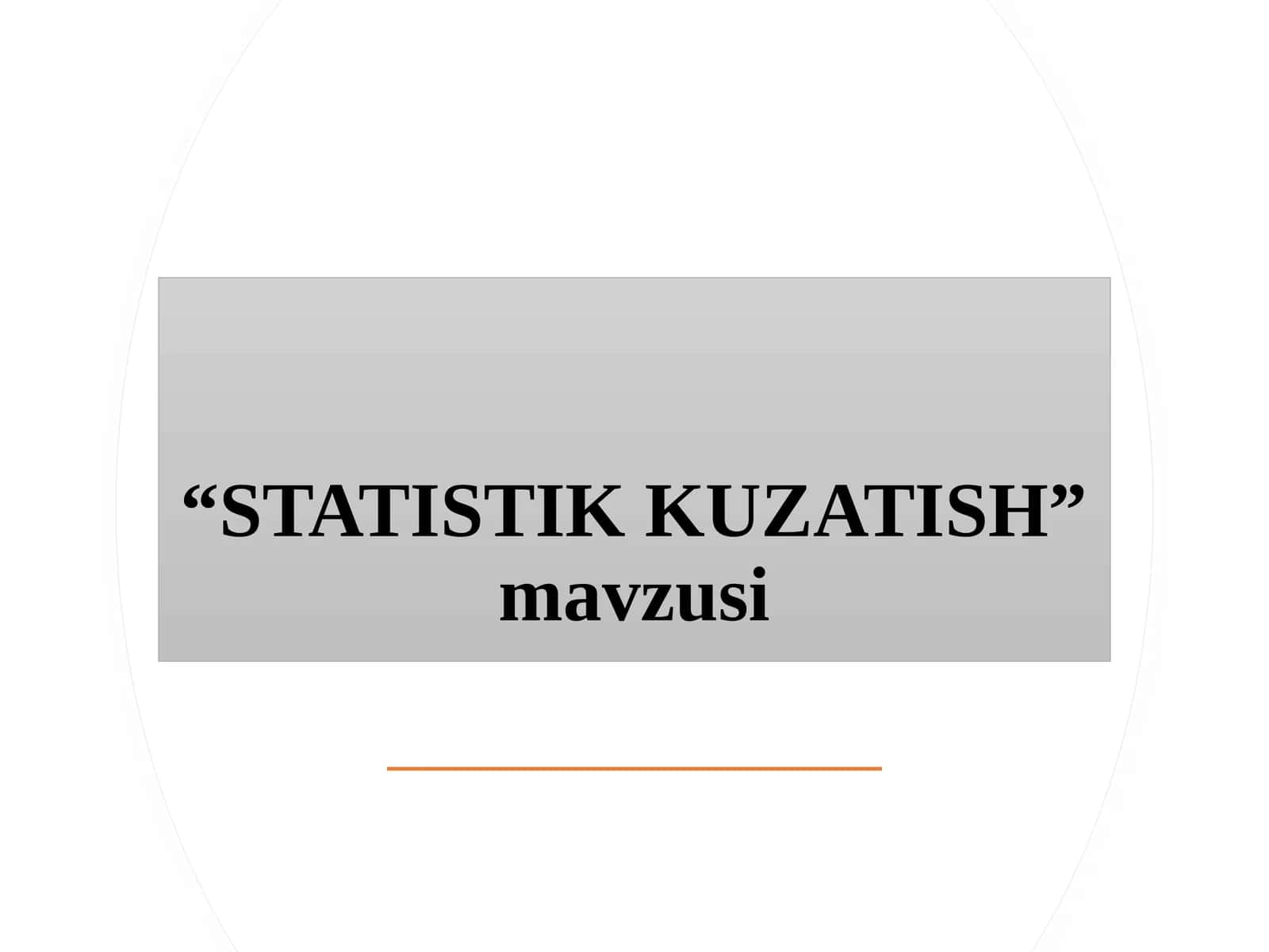 STATISTIK KUZATISH