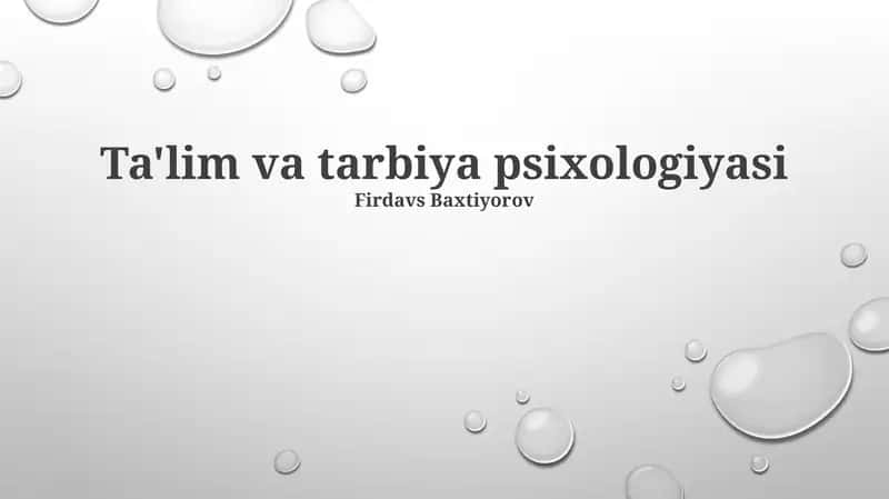 Ta'lim va tarbiya psixologiyasi