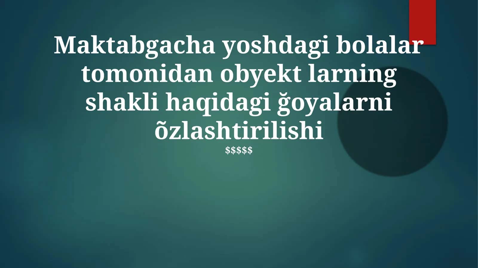 Obyektning shakli va geometrik tushunchalar