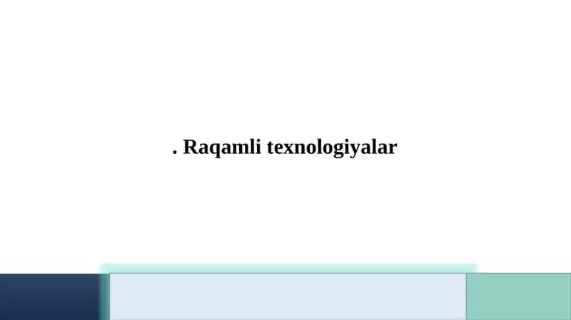 Raqamli texnologiyalar